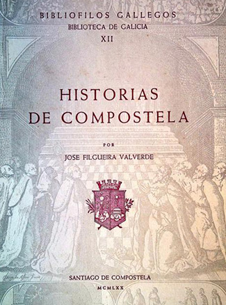Portada de Historias de Compostela. ed. Bibliófilos Gallegos